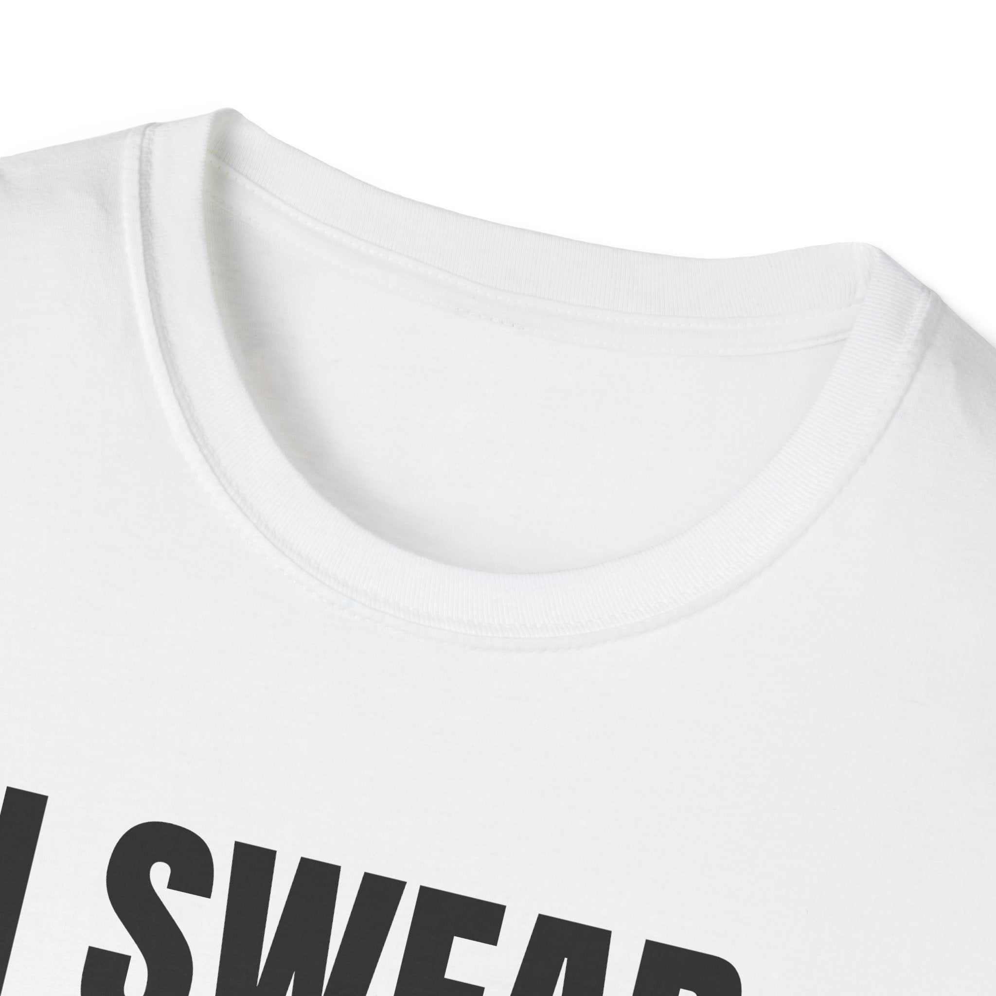 I SWEAR I DON'T WHAT??