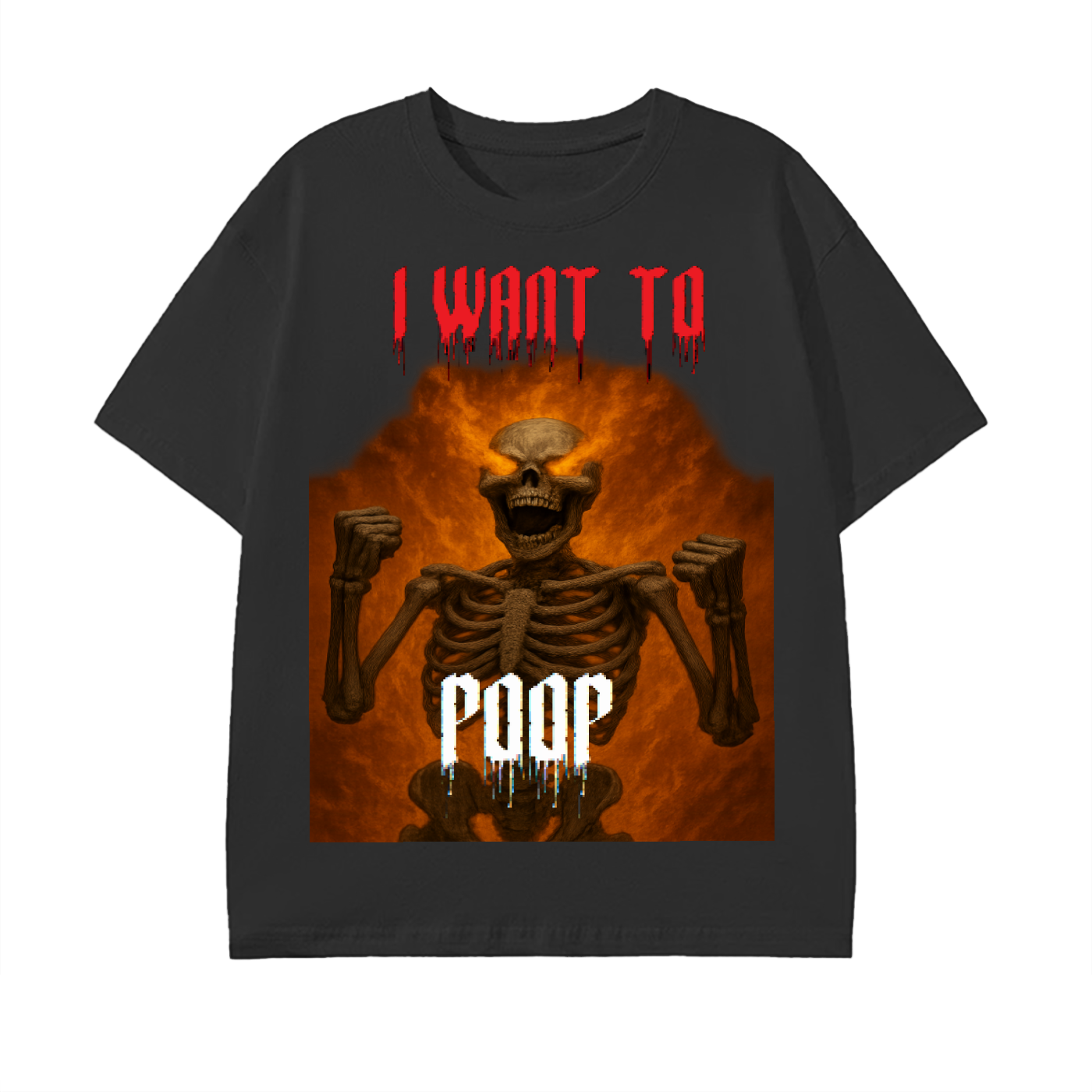 I WANT TO POOP CORE